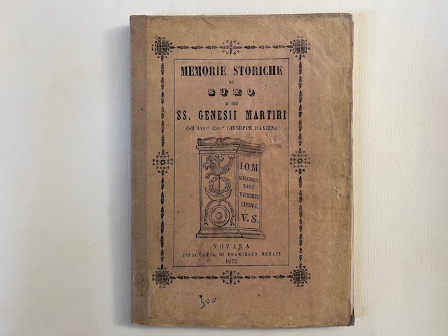 Memorie storiche di Suno e dei SS. Genesii Martiri